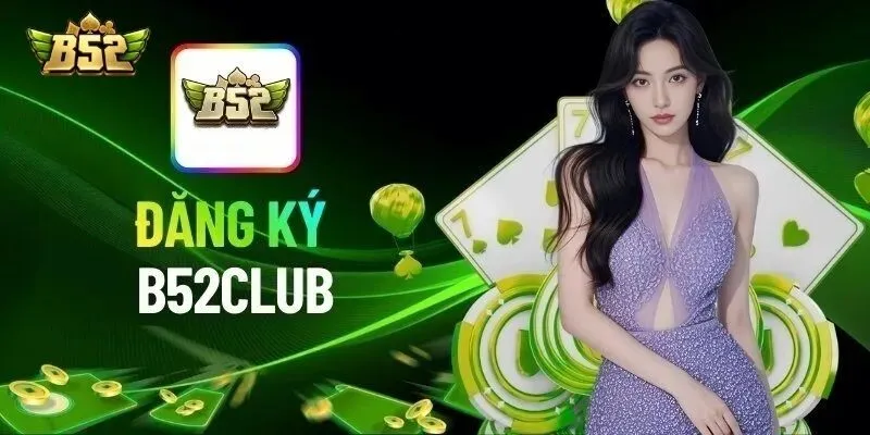 Cập nhật điều khoản B52Club mới nhất